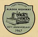 I have traveled the Alaska Highway